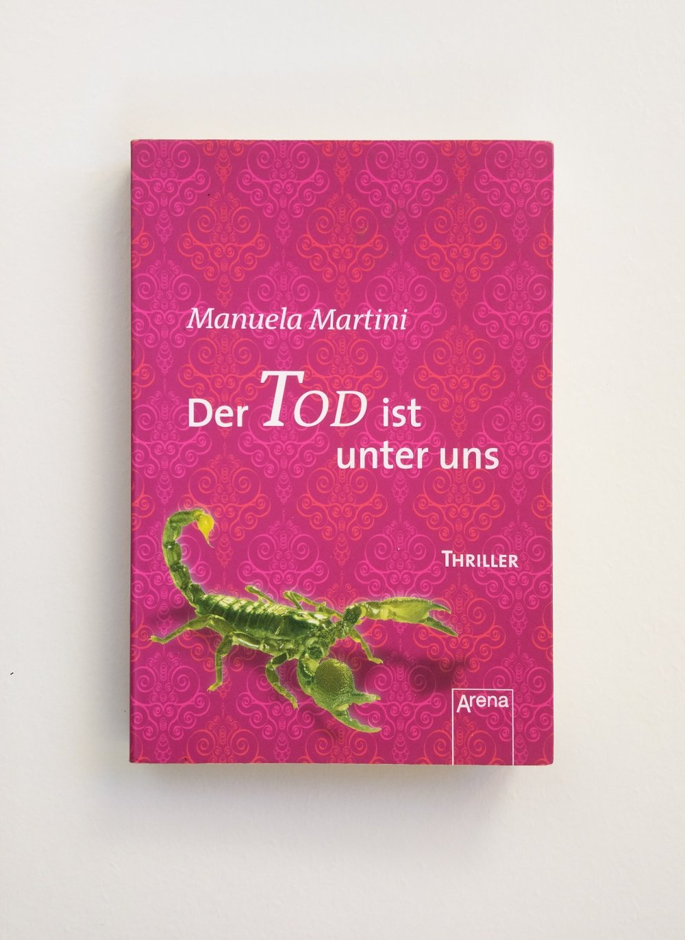 'Der Tod ist unter uns' von Manuela Martini