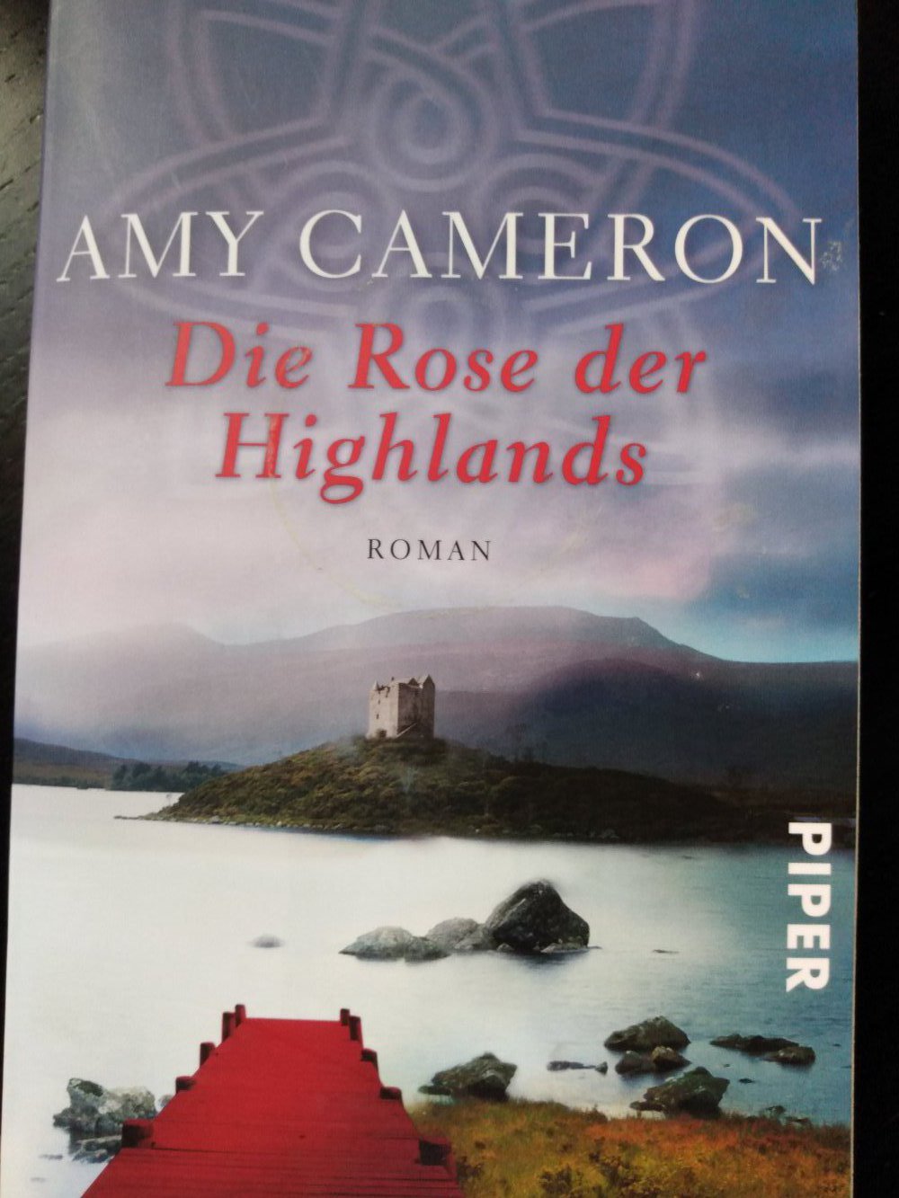 Die Rose der Highlands von Amy Cameron