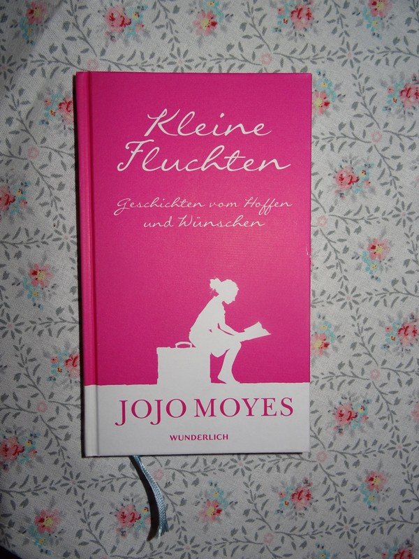 Kleine Fluchten - Jojo Moyes