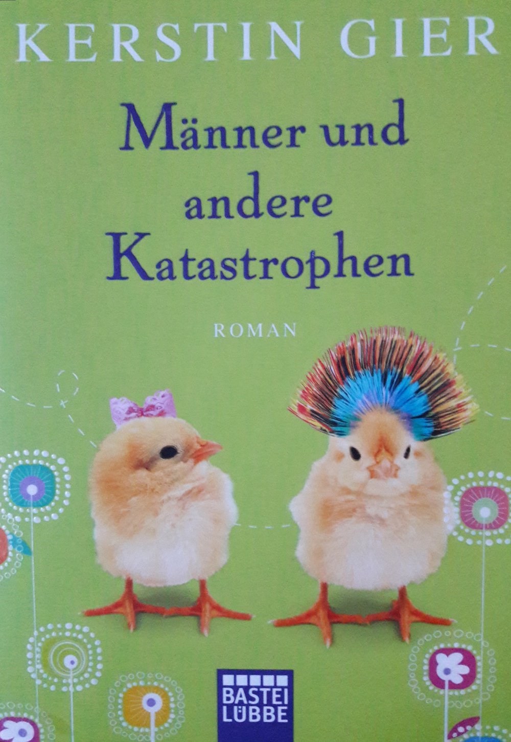 Kerstin Gier-Männer und andere Katastrophen (Taschenbuch)