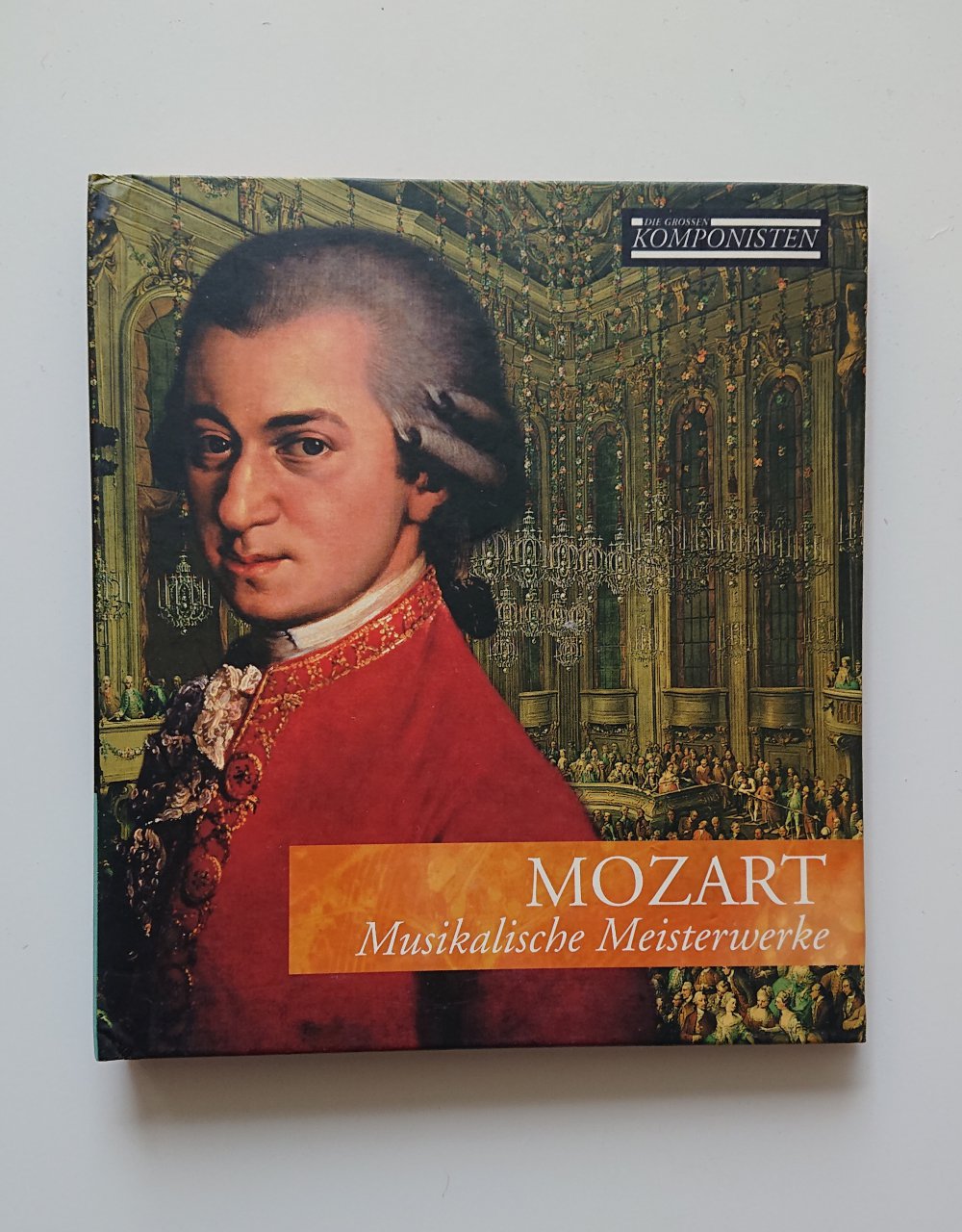 Mozart Musikalische Meisterwerke