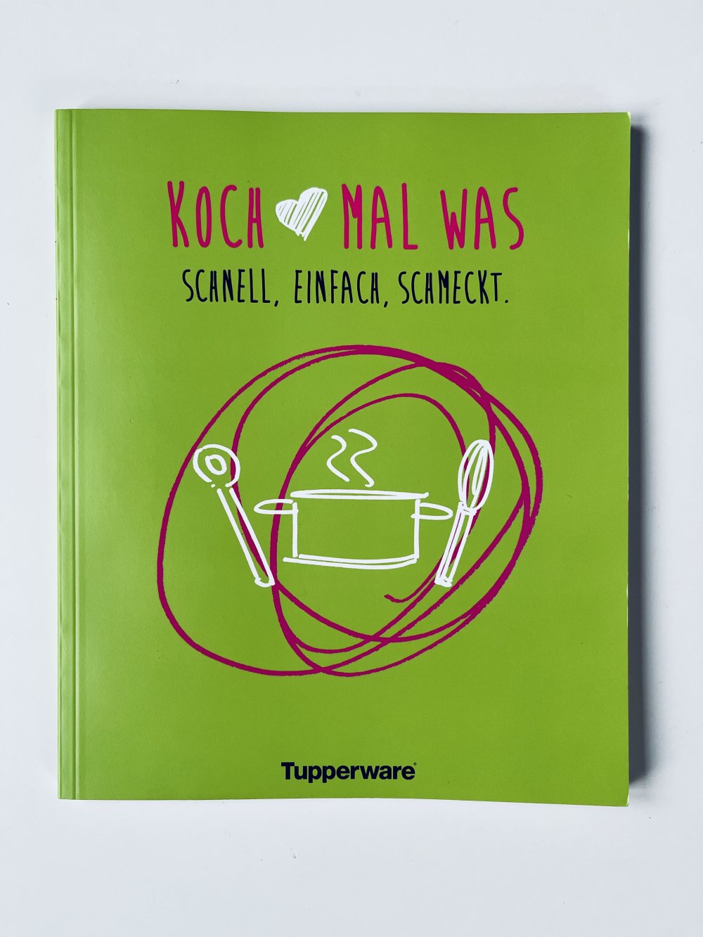  Koch mal was - schnell, einfach, schmeckt