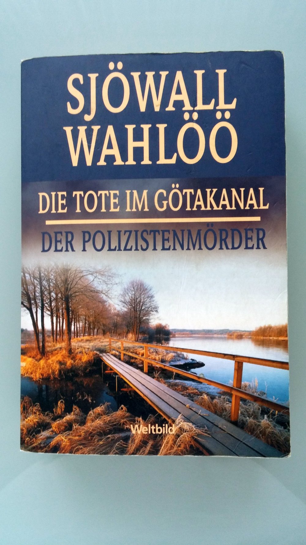 Die Tote im Götakanal und Der Polizistenmörder