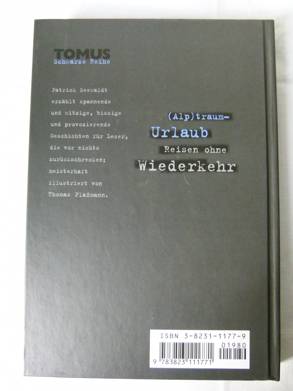 (Alp)traum-Urlaub - Reisen ohne Wiederkehr; schwarzer Humor, gebundene, illustrierte Ausgabe, NEU
