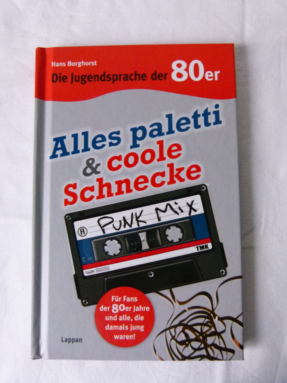 Die Jugendsprache der 80er, gebundenes Buch