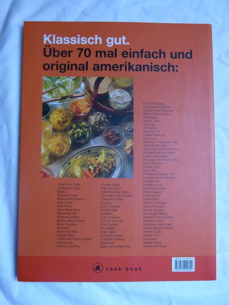 Amerikanisch kochen - über 70 mal. Einfach und original. Kochbuch Cook Book USA Rezepte