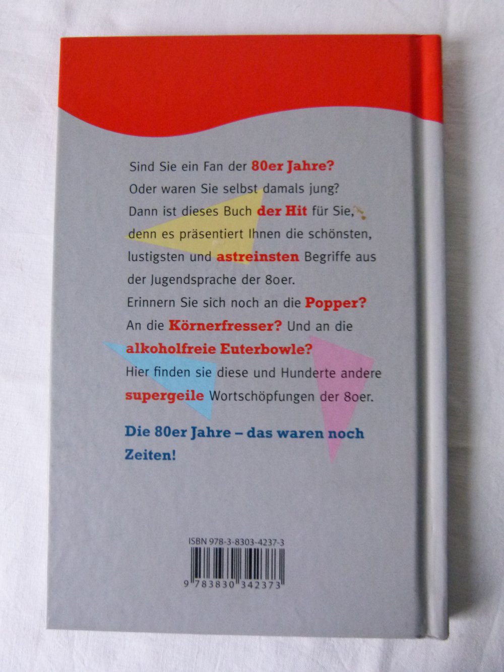 Die Jugendsprache der 80er, gebundenes Buch