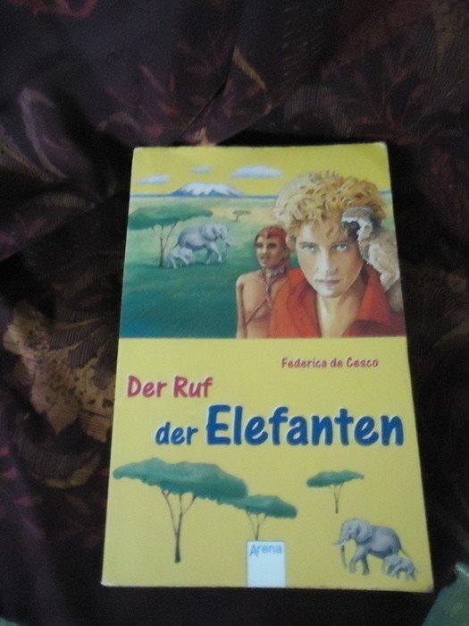 Der Ruf der Elefanten von Federica De Cesco