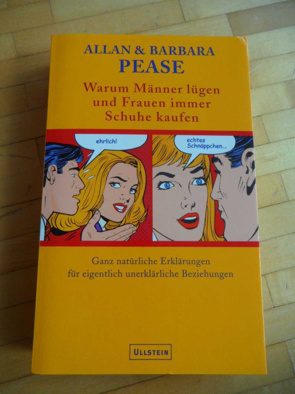 Warum Männer lügen und Frauen immer Schuhe kaufen