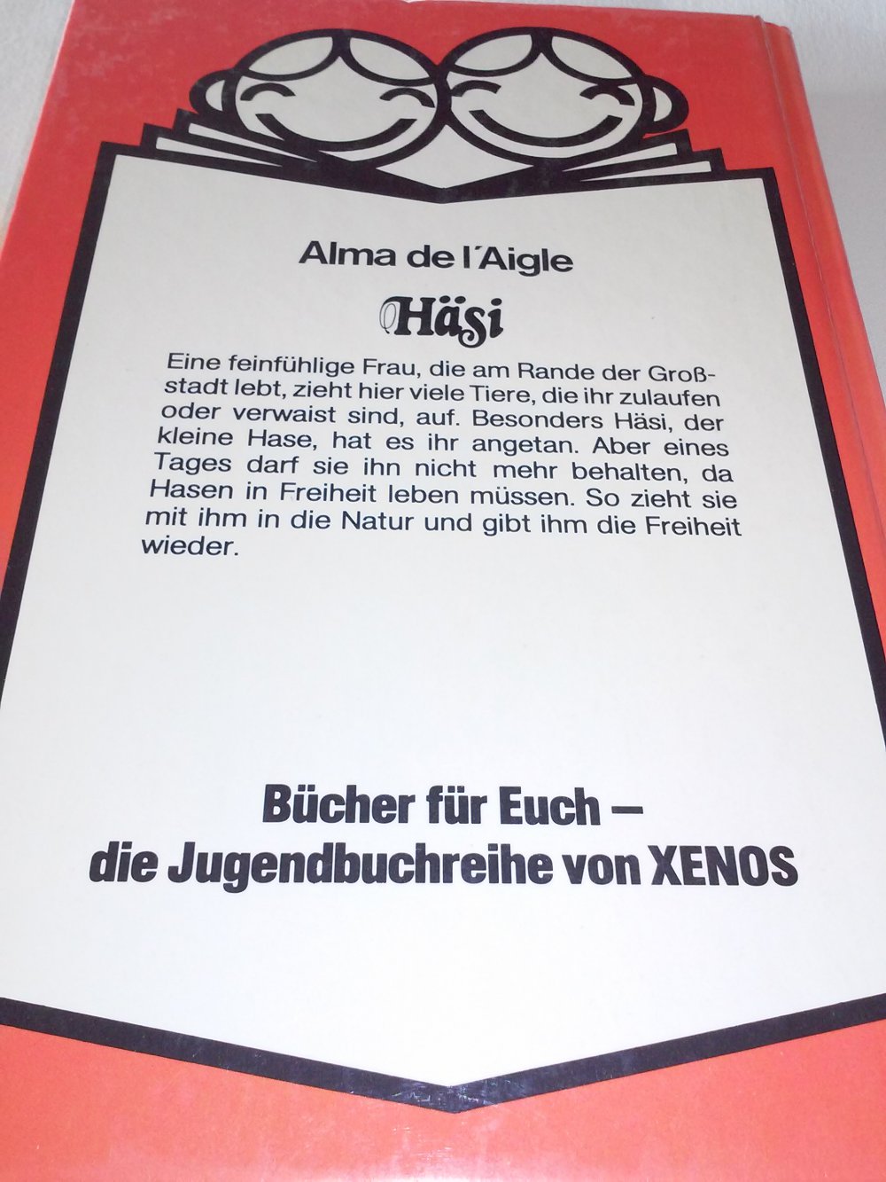 Alma de L'Aigle´s - Häsi - altes Kinderbuch 1957 