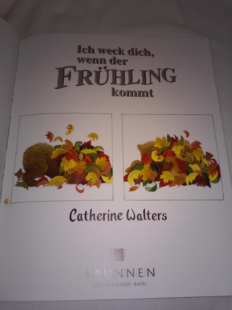 Catherine Walters: Ich weck dich, wenn der Frühling kommt