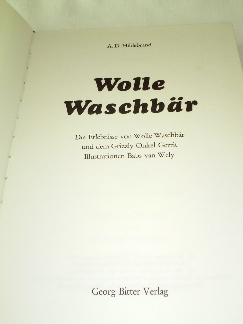 A.D.Hildebrand: Wolle Waschbär - Kinderbuch alt (1971
