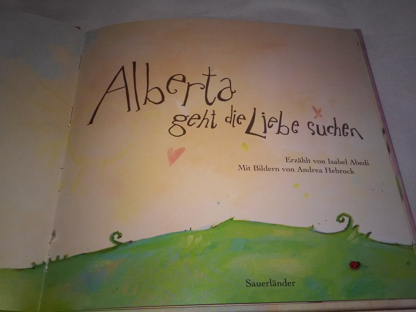 Isabel Abedi: Alberta geht die Liebe suchen Geschenktipp