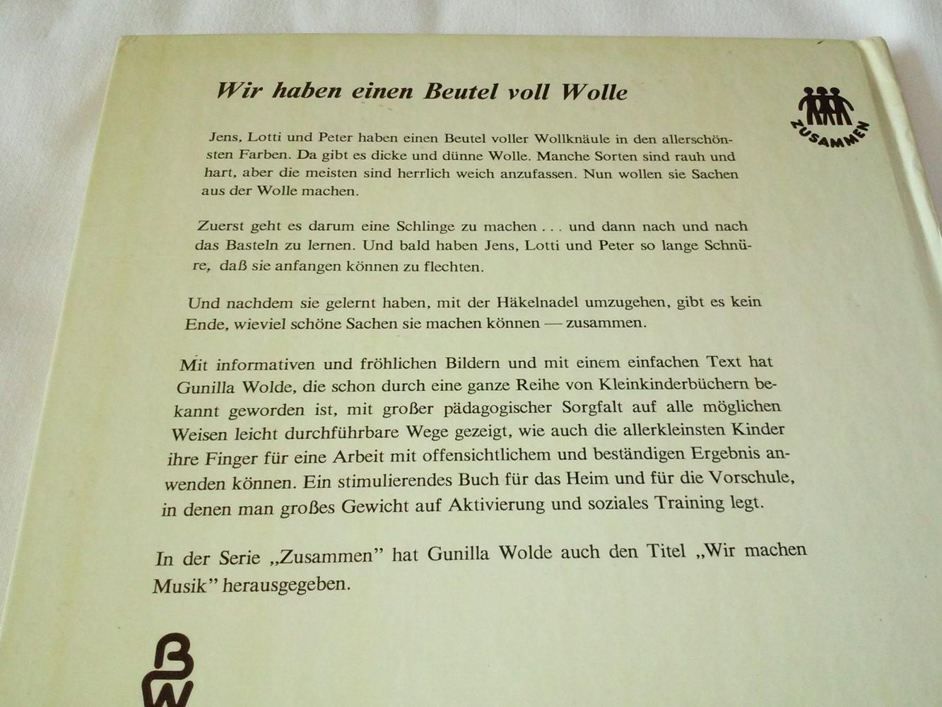 Gunilla Wolde: Wir haben einen Beutel voll Wolle - Kinderbuch alt (Häkeln)