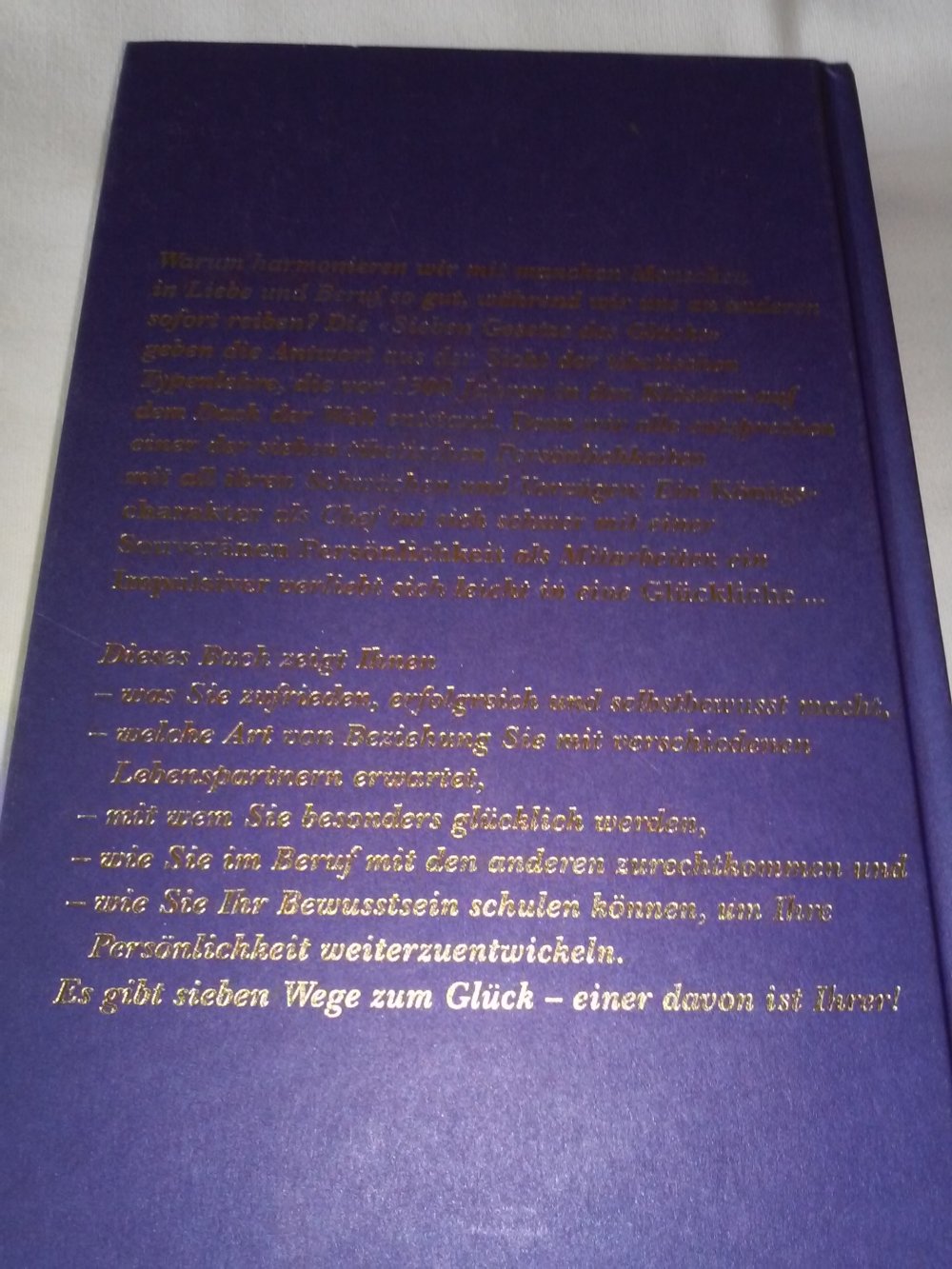 Die sieben Gesetze des Glücks: Die tibetische Typenlehre für Liebe und Beruf