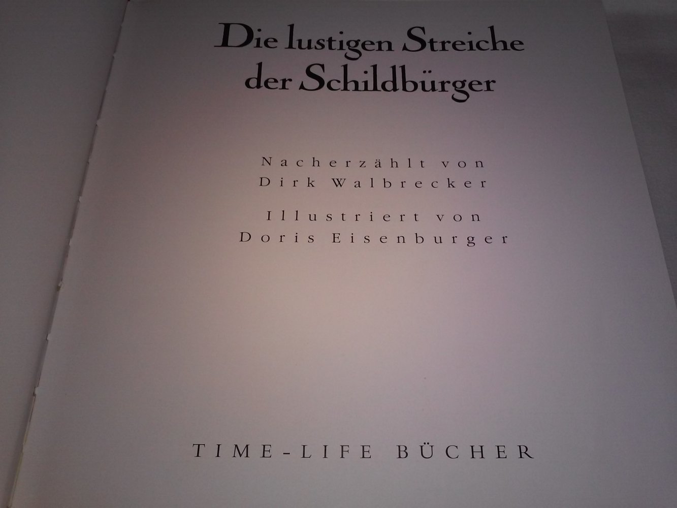 Dirk Walbrecker: Die lustigen Streiche der Schildbürger - Klassiker