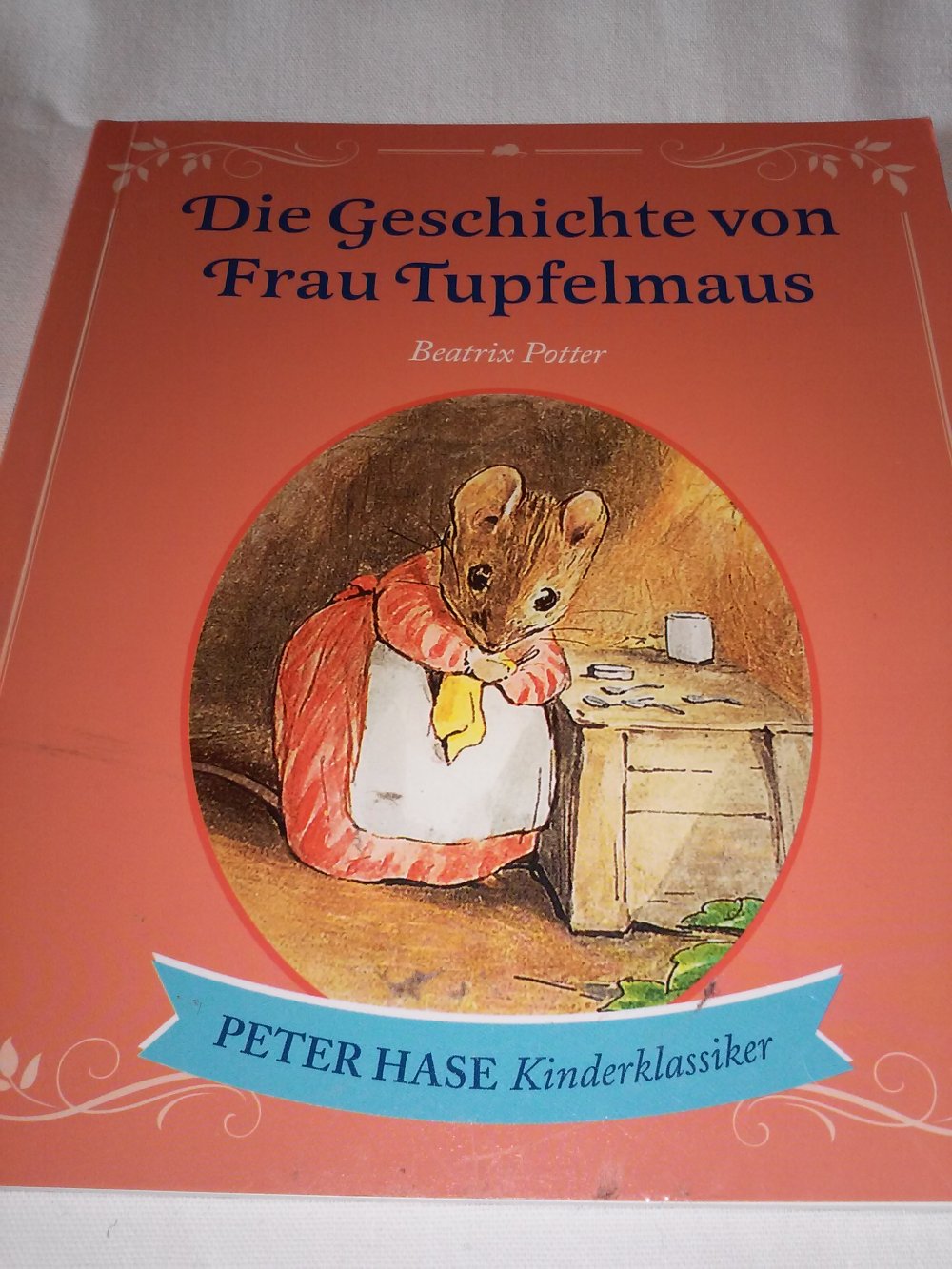 Beatrix Potter: Die Flopsi-Häschen & Frau Tupfelmaus: Peter Hase Kinderklassiker