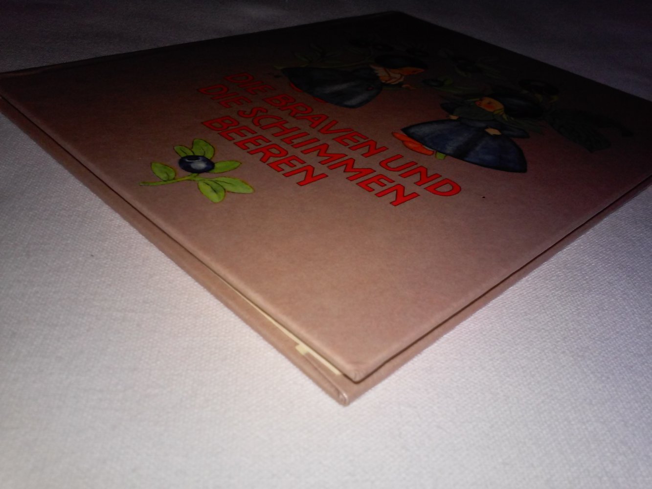 Ida Bohatta -Die braven und die schlimmen Beeren