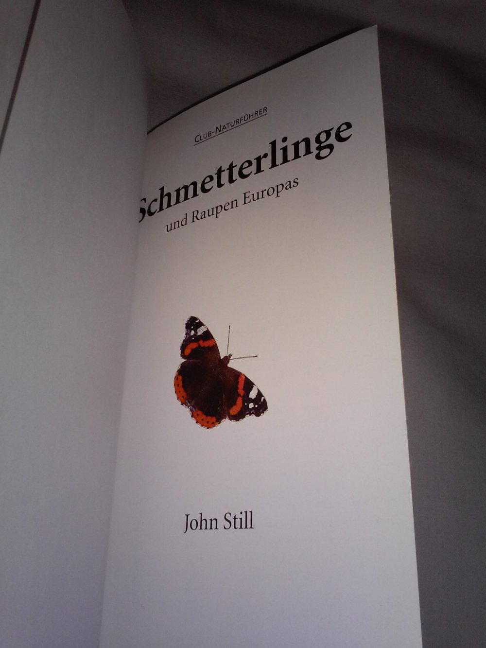 Schmetterlinge und Raupen Europas :über 750 Abbildungen,alle Arten schnell bestimmt