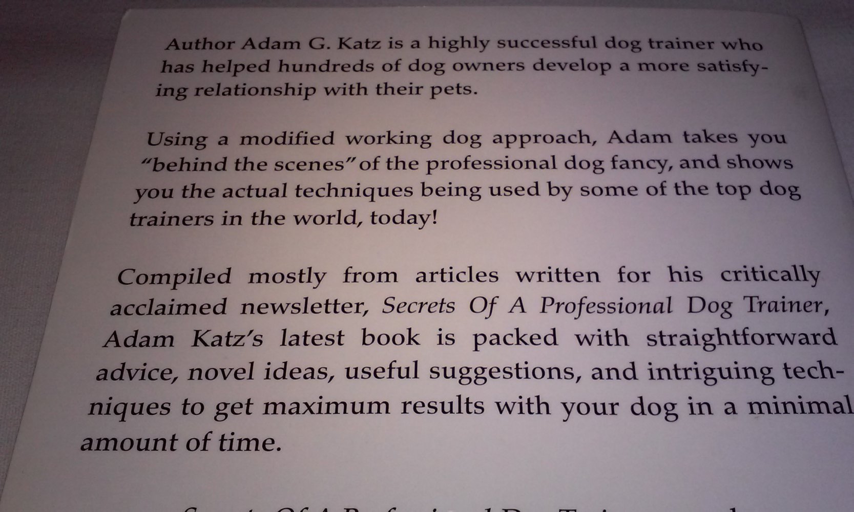Secrets of a Professional Dog Trainer: An Insider's Guide to the Most Jealously Guarded Dog . . .(englisch) Homor Rarität/Sammlerstück
