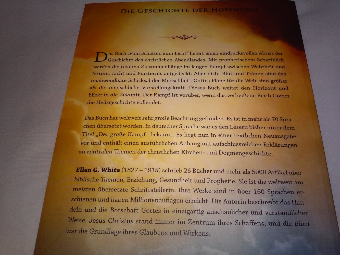 Neu! Ellen G. White: Geschichte der Hoffnung - Vom Licht zum Schatten. Der grosse Kampf zwischen Gut und Böse