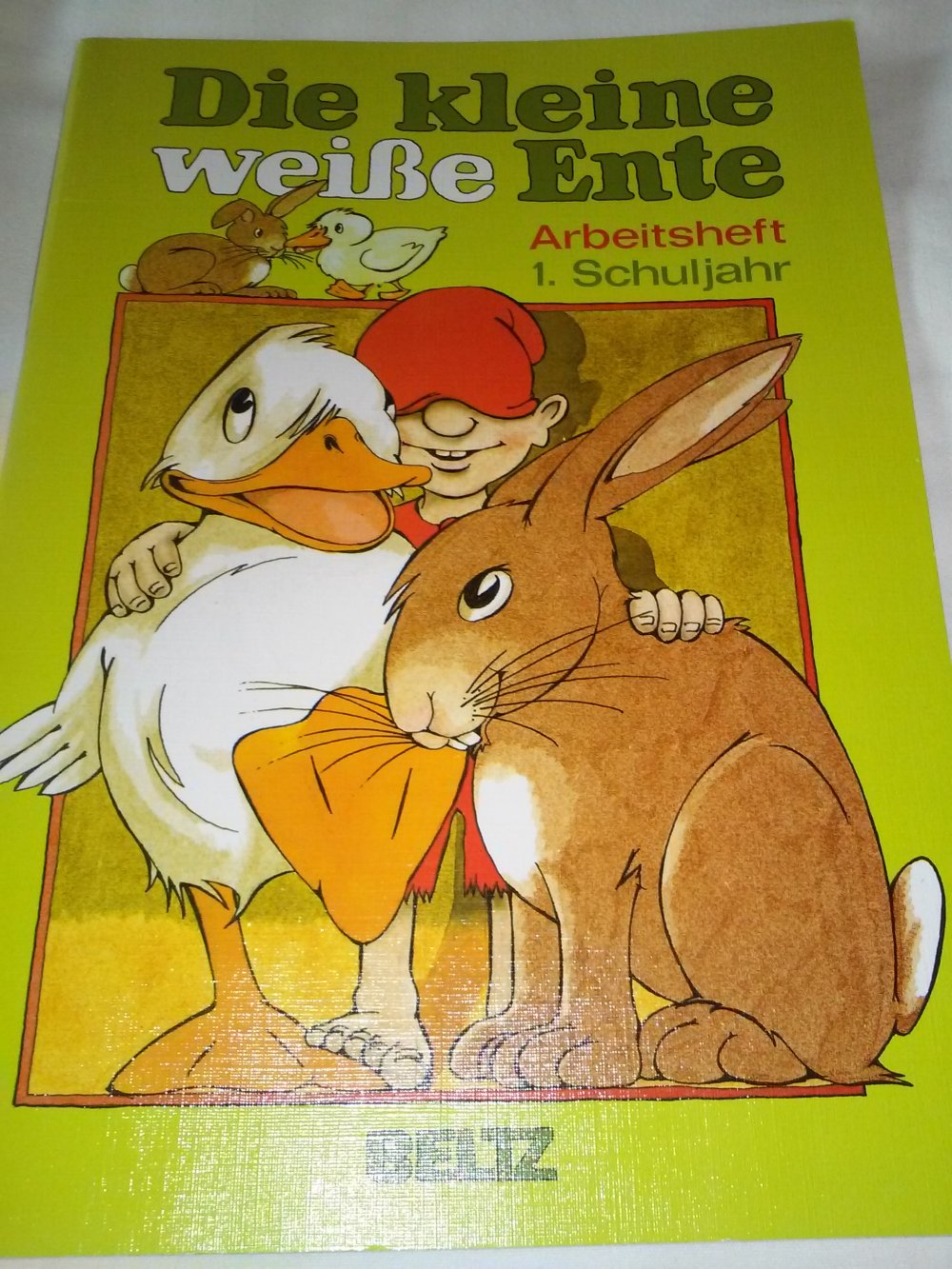 Mit Kindern lesen:  Die kleine weisse Ente Arbeitsheft 1. Schuljahr