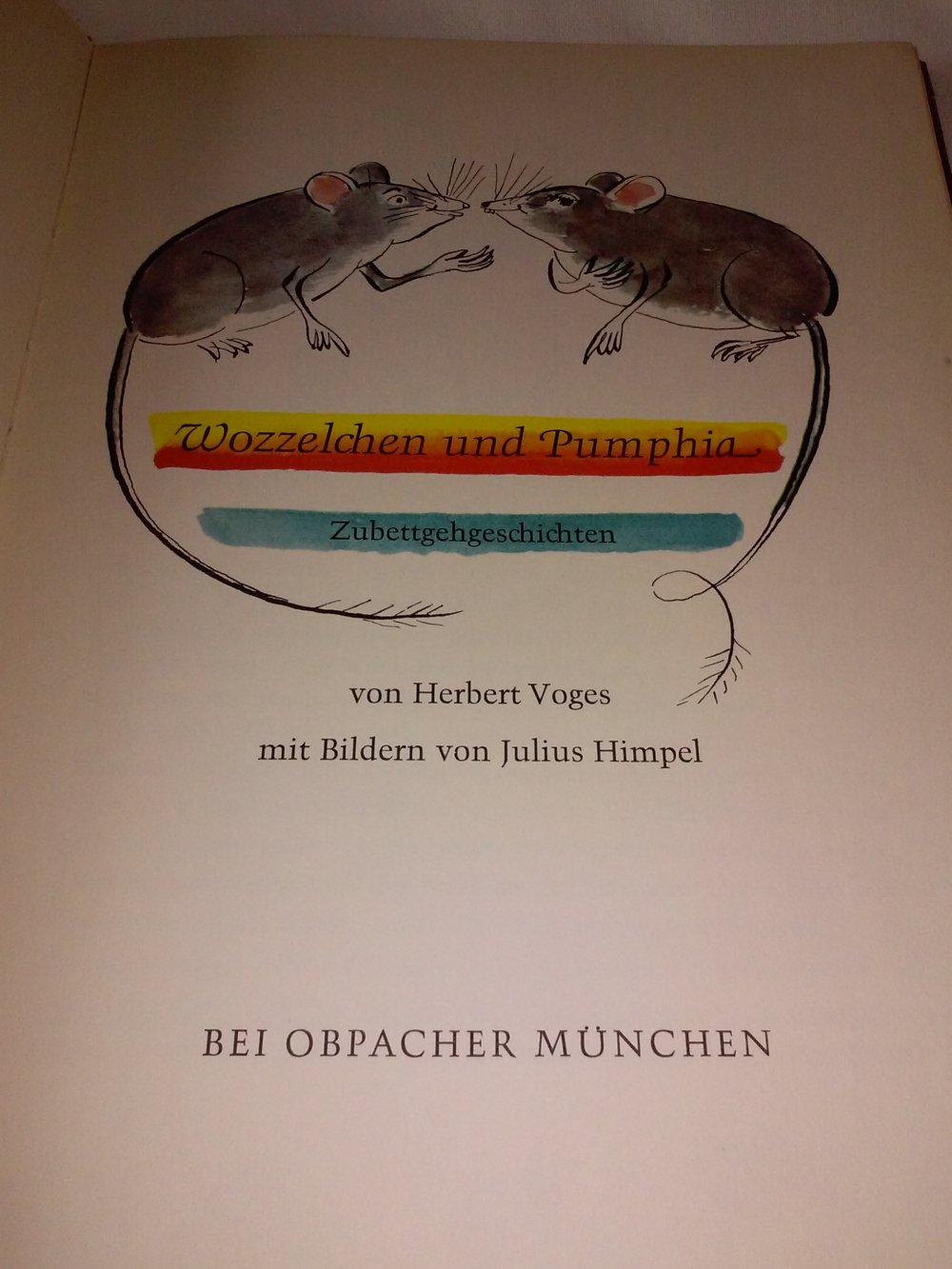  Herbert Voges: Wozzelchen und Pumphia - Zubettgehgeschichten (1961)