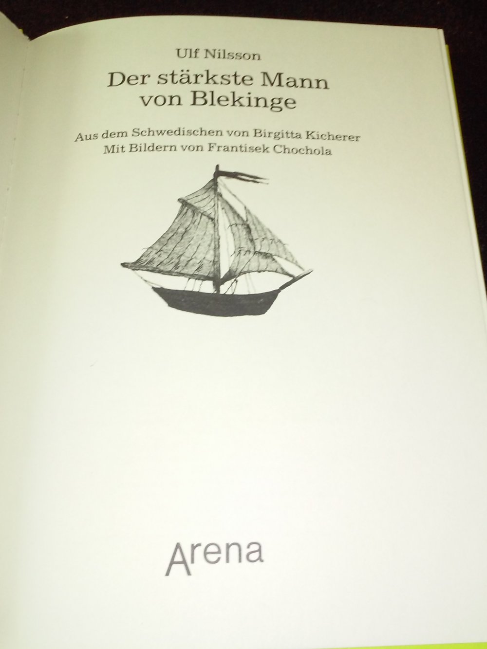Ulf Nilson: Der stärkste Mann von Blekinge - Kinderbuch alt 1.Aflg.