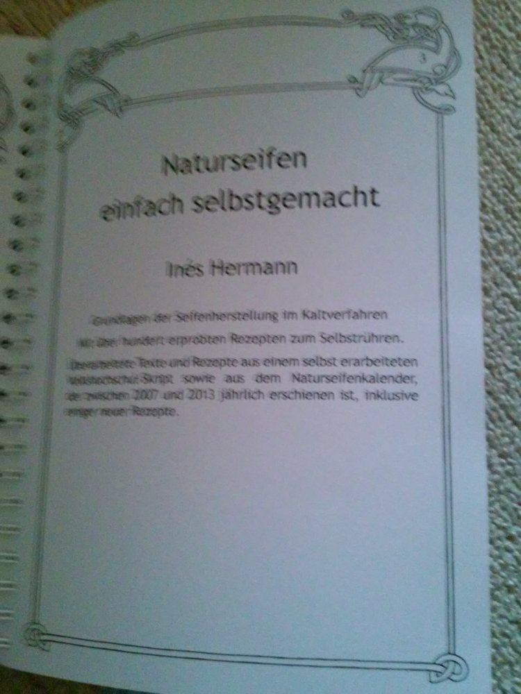 Inés Hermann: Naturseifen einfach selbstgemacht : Grundlagen der Seifenherstellung
