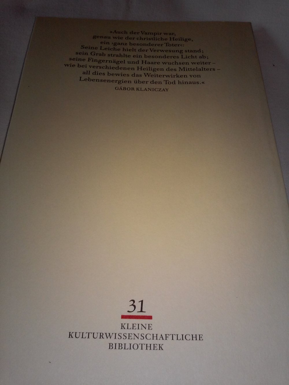 Heilige, Hexen, Vampire - Vom Nutzen des Übernatürlichen - kulturwissenschaftl. 1.Alg.