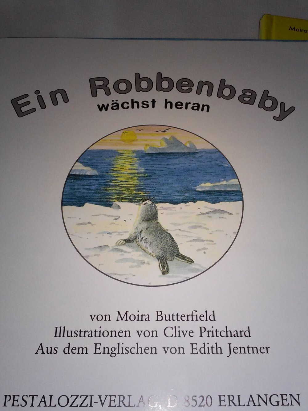  Moira Butterfield: Ein Robbenbaby/Tigerbaby wächst heran -Kinderbuch alt