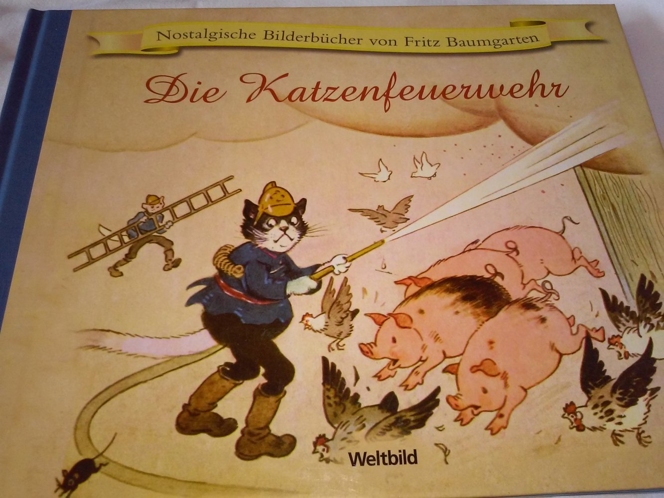 Nostalgie Bilderbücher:F Baumgarten,Katzenfeuerwehr,Teddy´s Fahrt