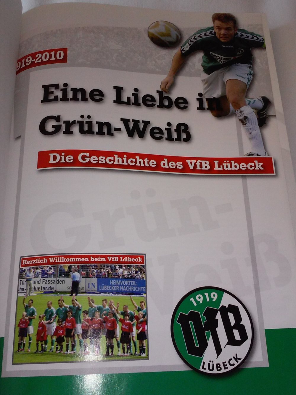 Eine Liebe in Grün-Weiß - Die Geschichte des VfB Lübeck (limitierte Aflg.)