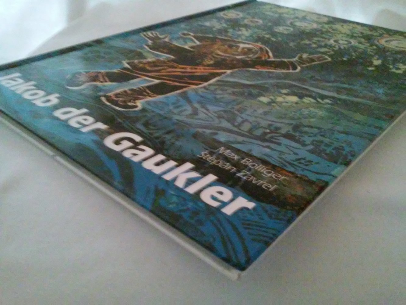 Stepán Bolliger: Jakob der Gaukler - Kinderbuch alt