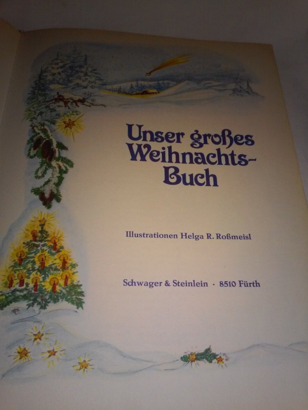 Helga R. Rossmeisl: Mein größtes Weihnachtsbuch - Kinderbuch alt