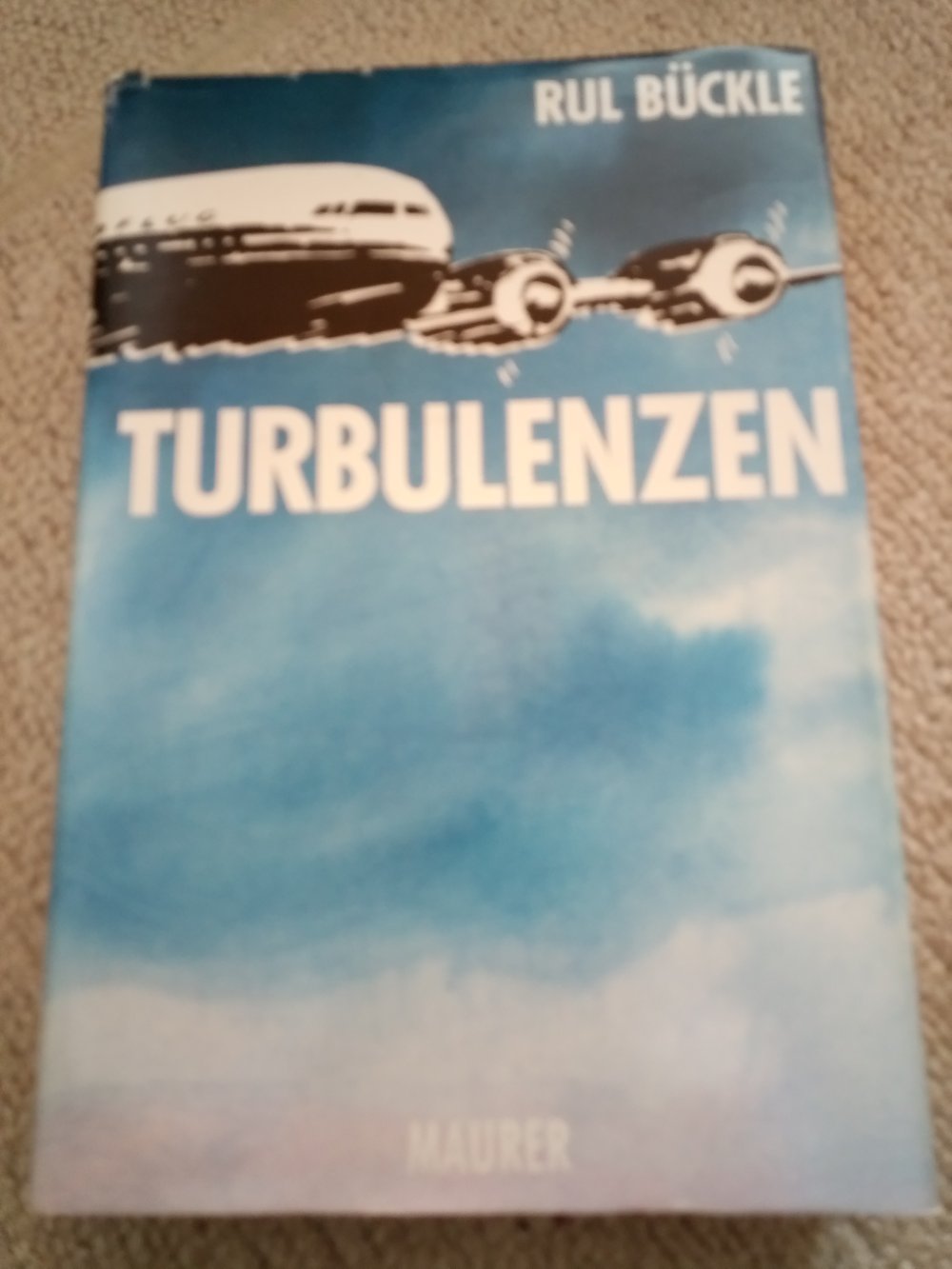  Rul Bückle/Co-Autor Axel Nowak - Turbulenzen
