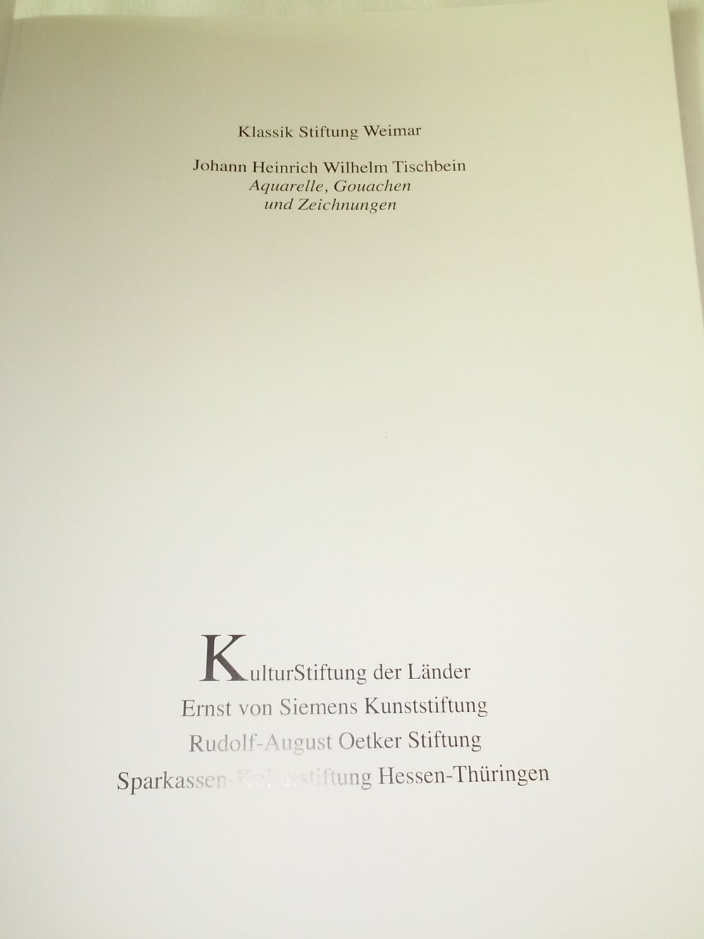 Johann Heinrich Wilhelm Tischbein. Der Maler als Poet