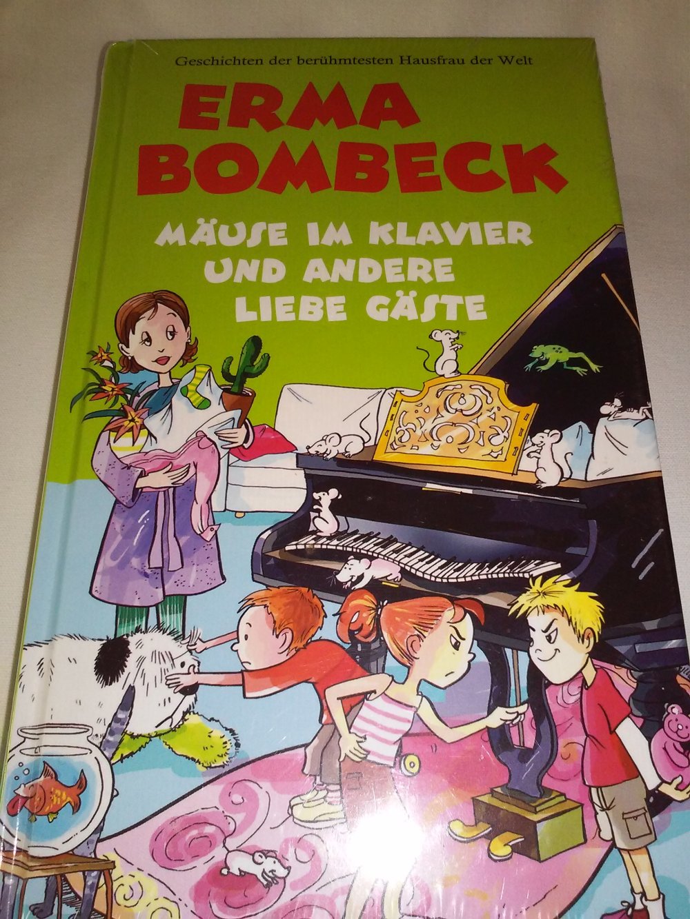 Neu!OVP! Erma Bombeck:Der Tag, als ich die Socke fand + Mäuse im Klavier: ...und andere liebe Gäste