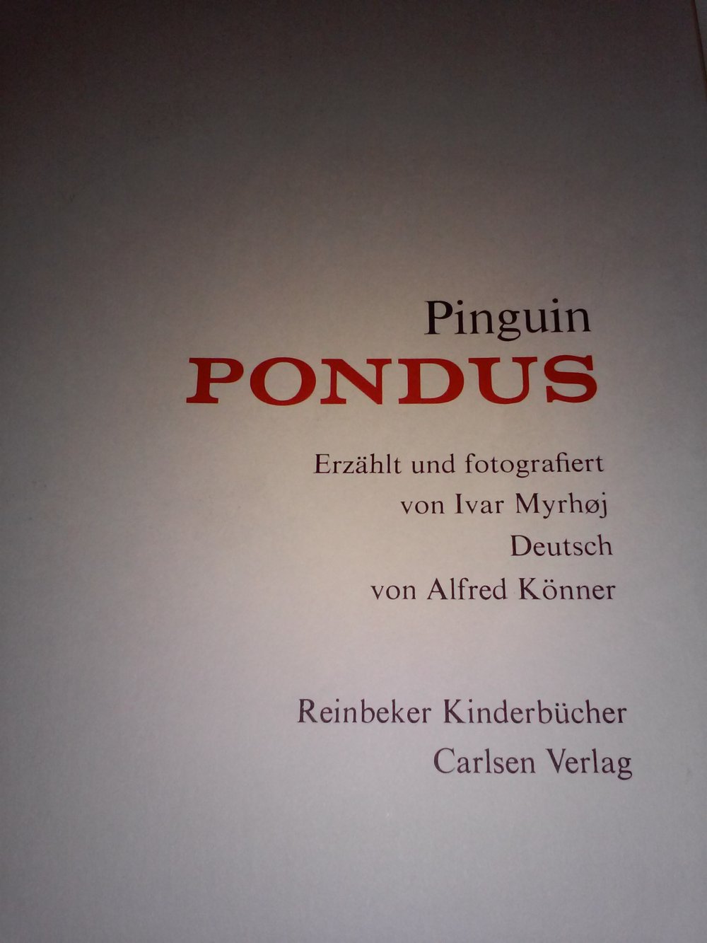 Ivar Myrhøj: Pinguin PONDUS - Kinderbuch alt