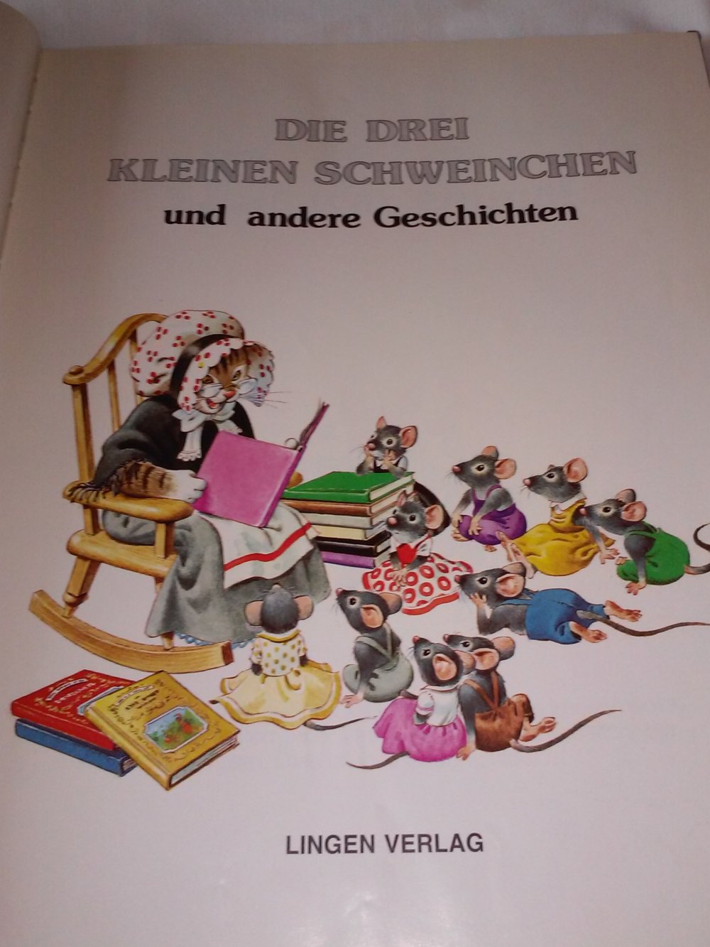 Die drei kleinen Schweinchen und andere Geschichten