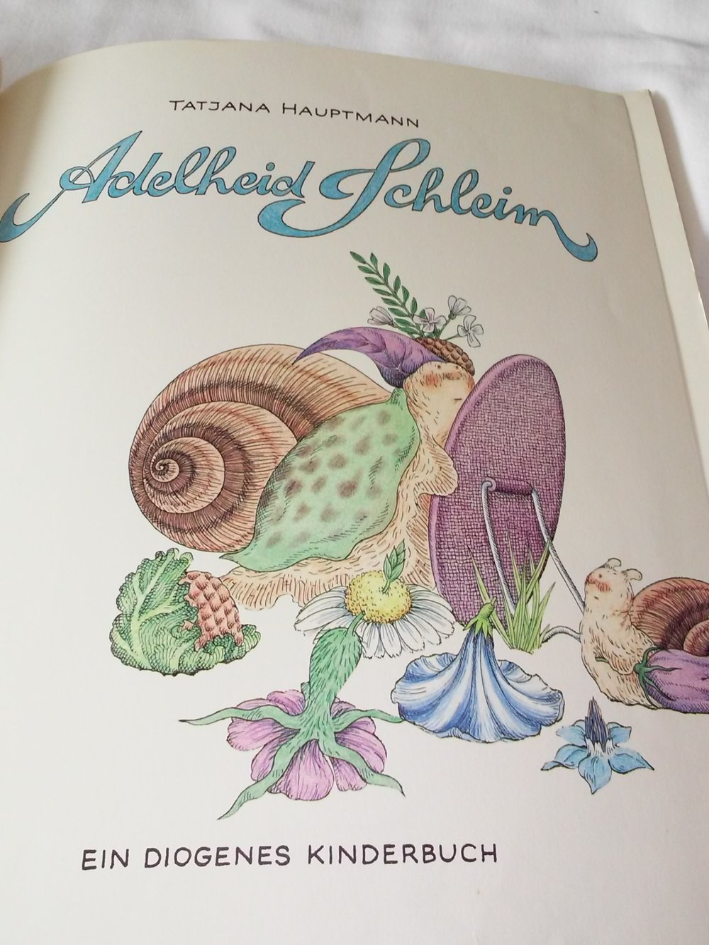 Tatjana Hauptmann: Adelheid Schleim - altes Kinderbuch 