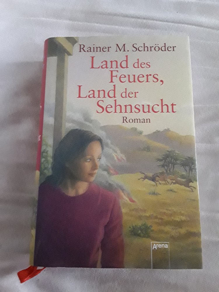 Land des Feuers, Land der Sehnsucht
