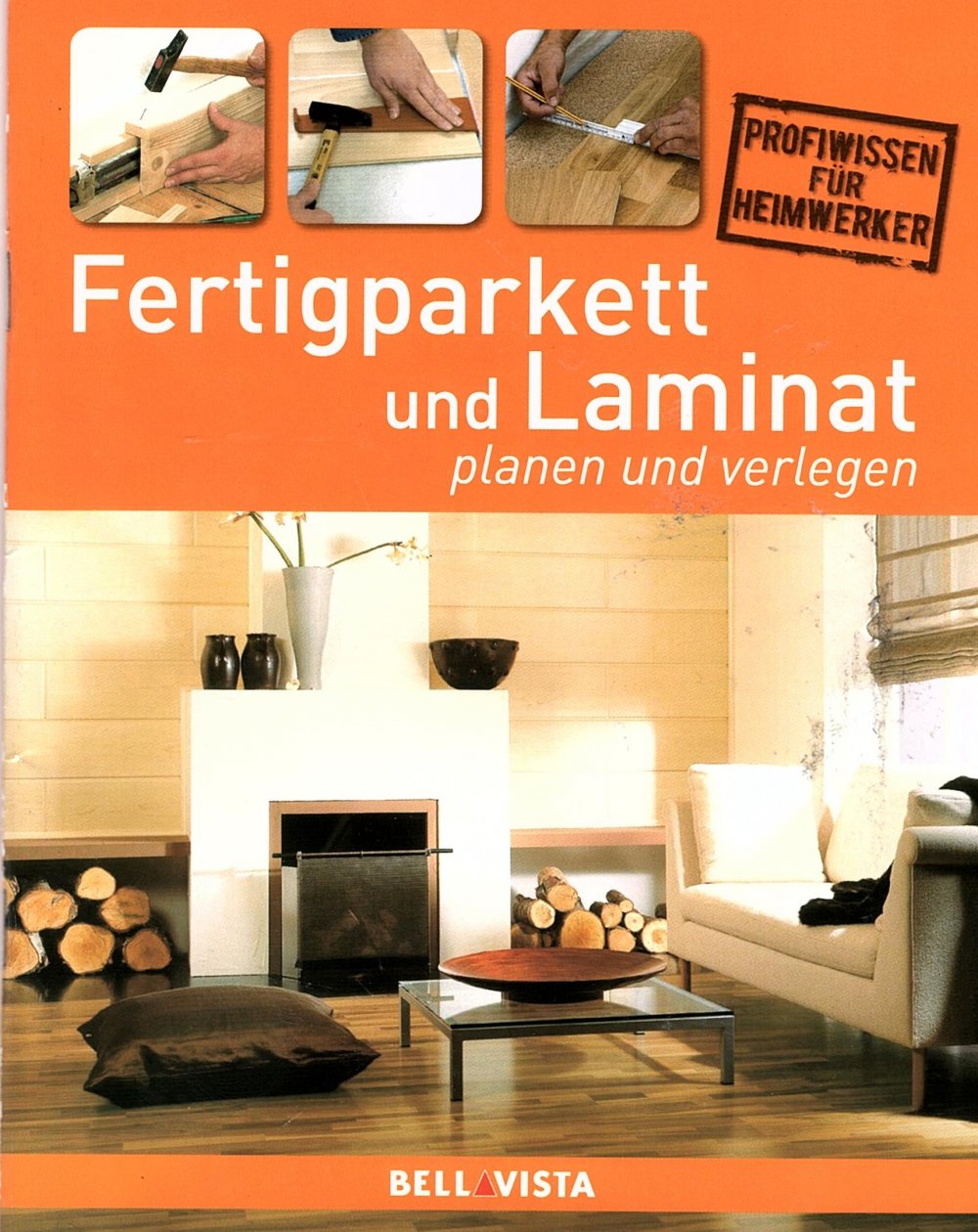 Buch Ratgeber Fertigkparkett und Laminat planen und verlegen NEU Parkett