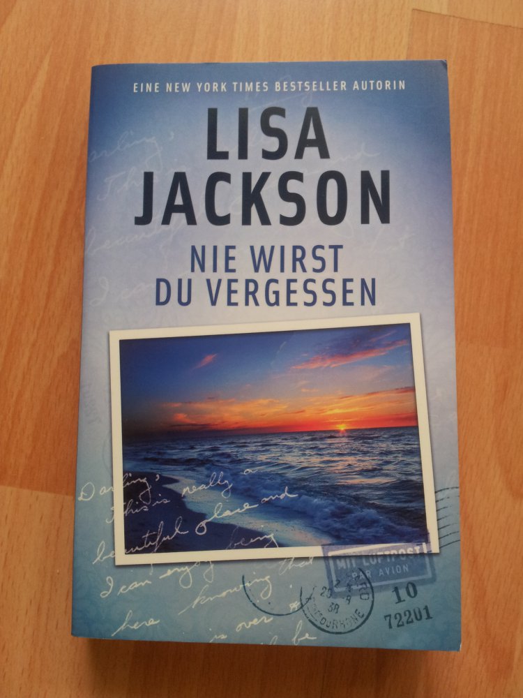  Nie wirst du vergessen - Lisa Jackson