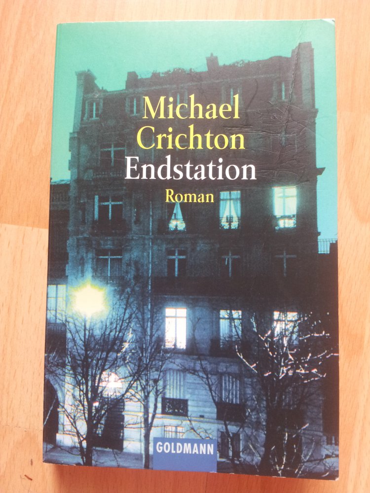 Endstation - Michael Crichton