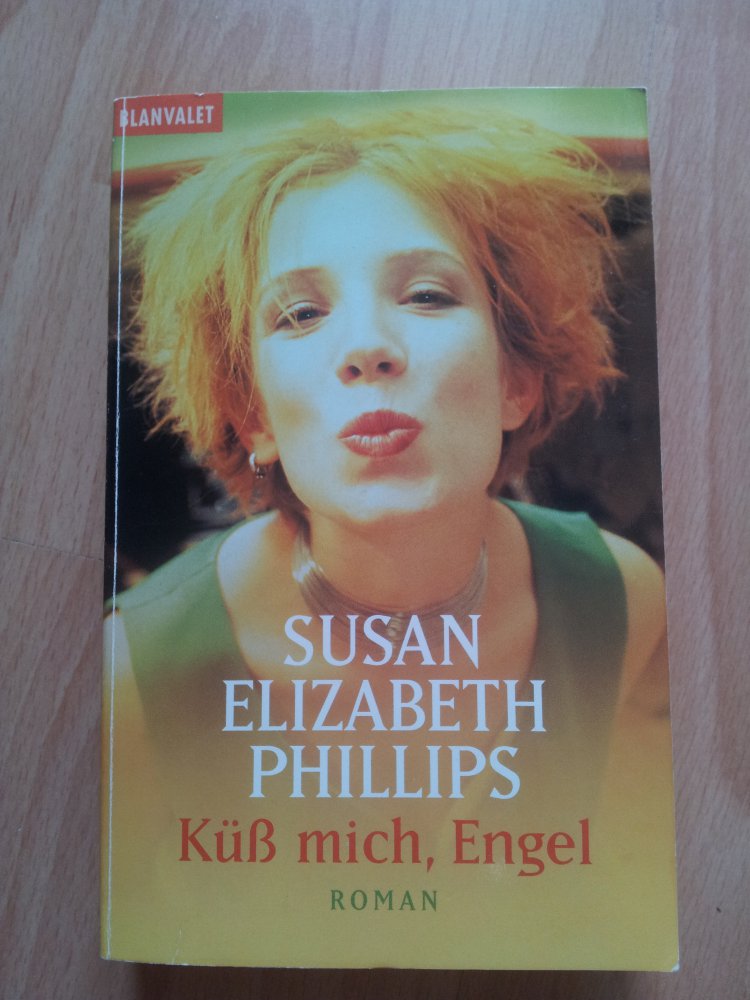 Küss mich, Engel - Susan Elizabeth Philips