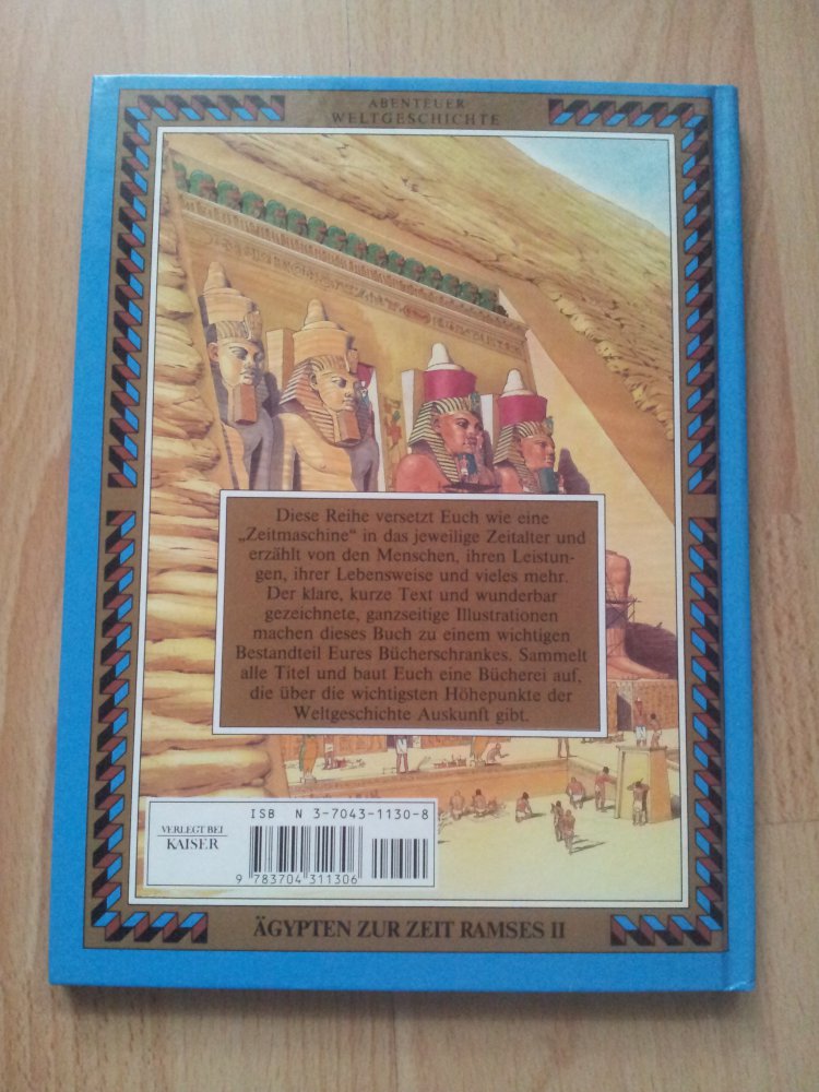 Abenteuer Weltgeschichte  Ägypten zur Zeit Ramses II, dem grossen Pharao