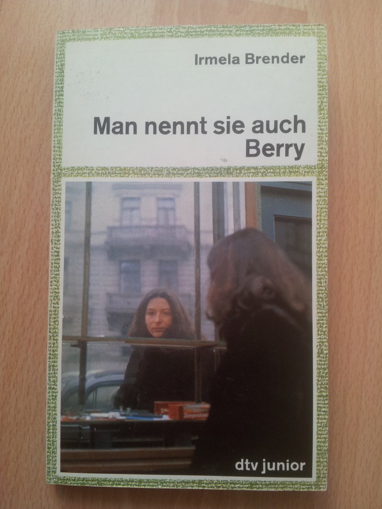 Man nennt sie auch Berry - Irmela Brender 
