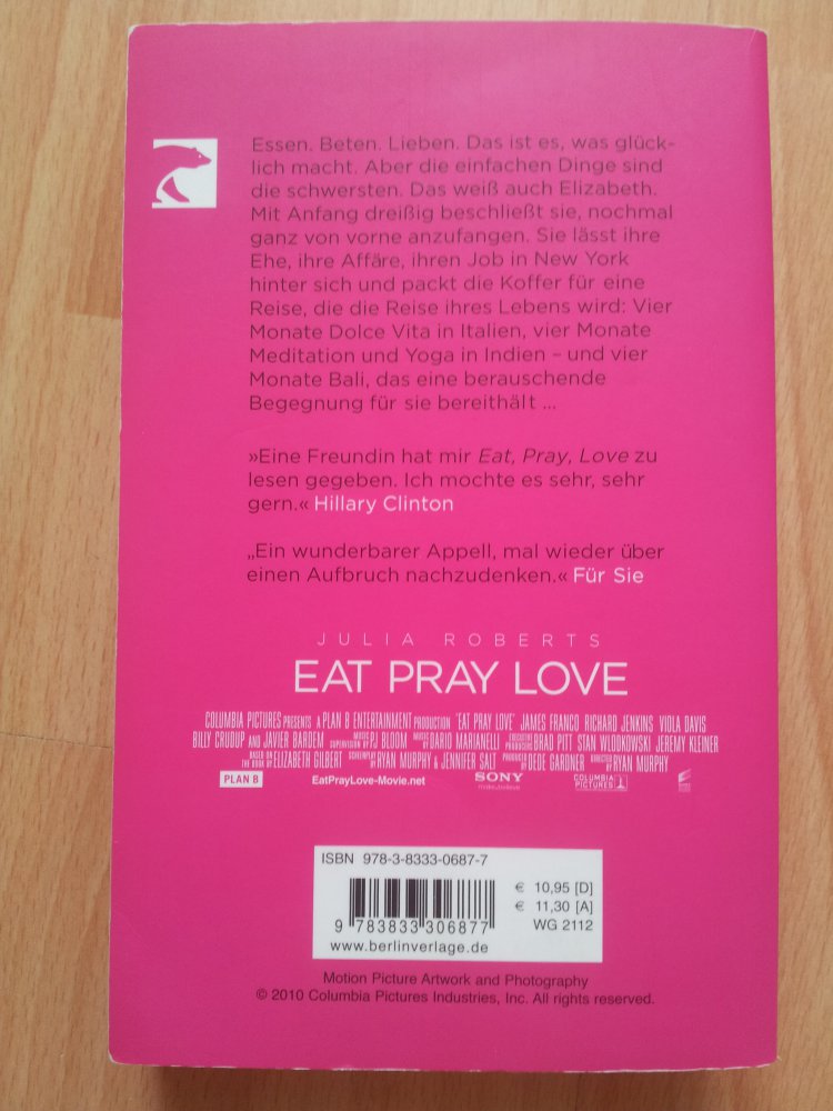 Eat Pray Love - Elizabeth Gilbert - Buch zum Film