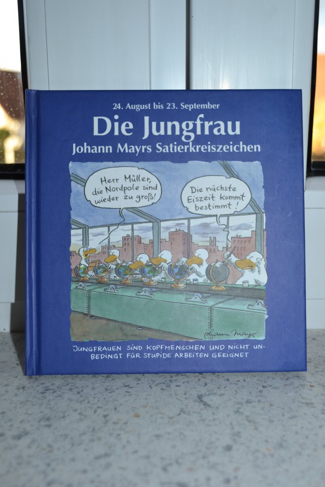 Die Jungfrau, Horoskop, typisch Jungfrau, Johann Mayrs Satierkreiszeichen